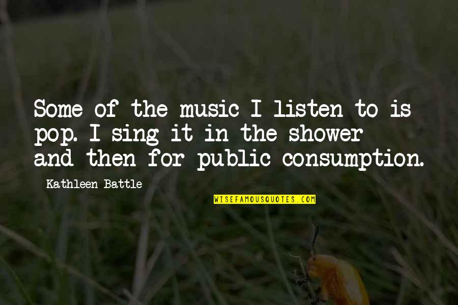 A Conflicted Mind Quotes By Kathleen Battle: Some of the music I listen to is