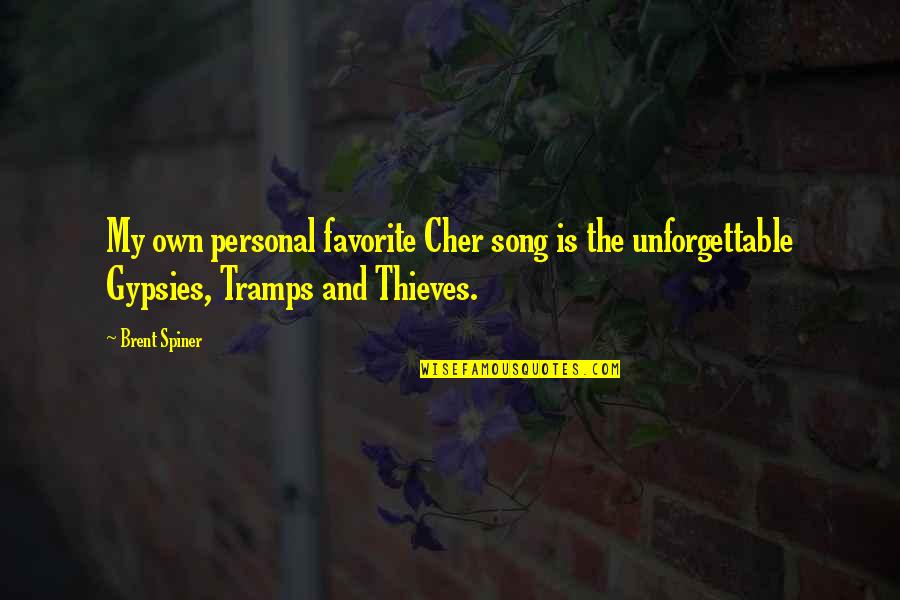 A Favorite Song Quotes By Brent Spiner: My own personal favorite Cher song is the