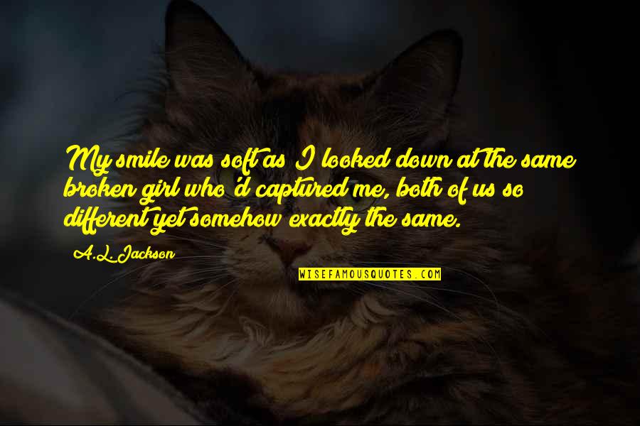 A Girl's Smile Quotes By A.L. Jackson: My smile was soft as I looked down