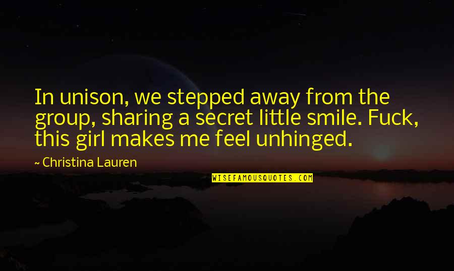 A Girl's Smile Quotes By Christina Lauren: In unison, we stepped away from the group,