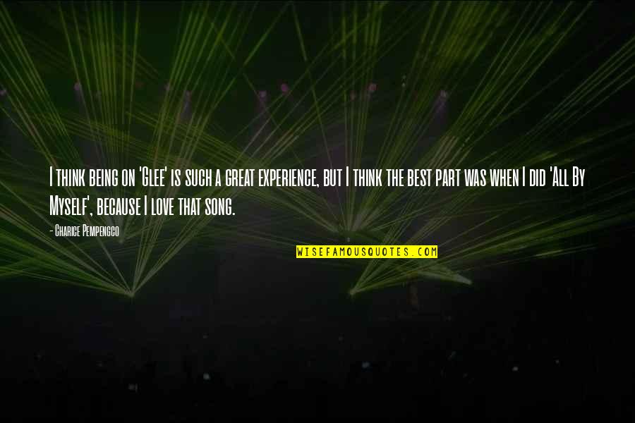 A Great Song Quotes By Charice Pempengco: I think being on 'Glee' is such a