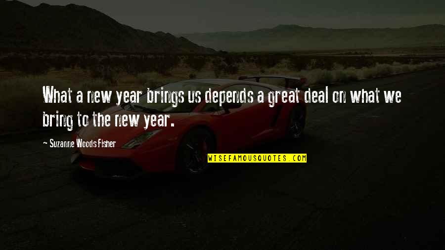 A Great Year Quotes By Suzanne Woods Fisher: What a new year brings us depends a A Great Year Quotes By Suzanne Woods Fisher: What a new year brings us depends a