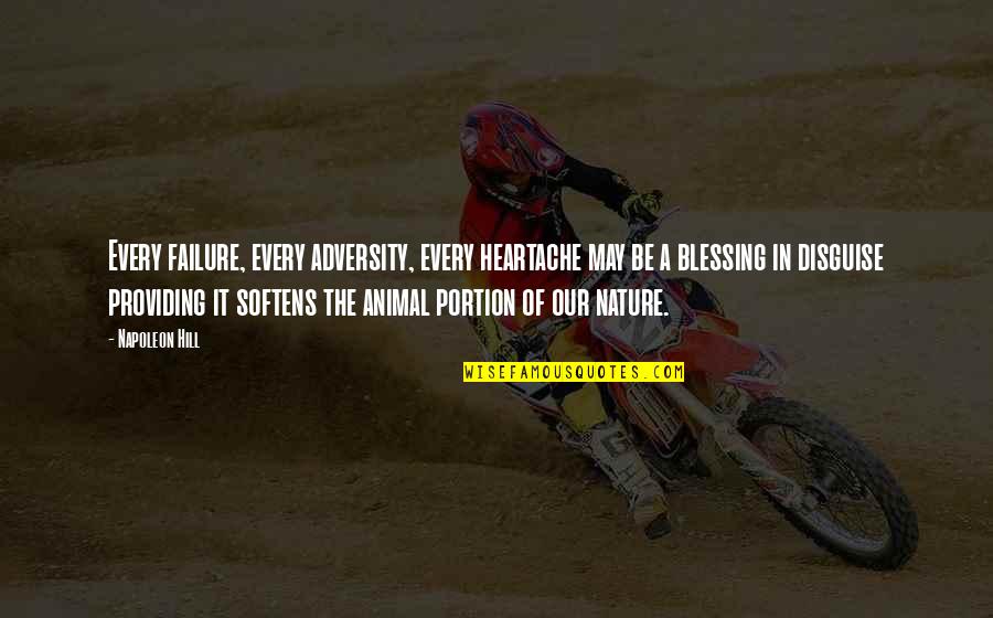 A Heartache Quotes By Napoleon Hill: Every failure, every adversity, every heartache may be A Heartache Quotes By Napoleon Hill: Every failure, every adversity, every heartache may be