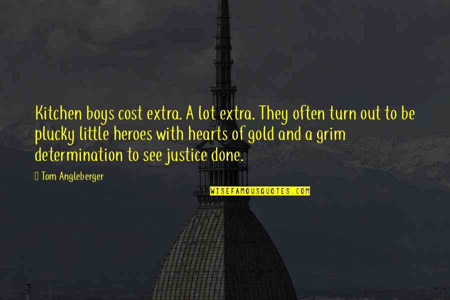 A Little Extra Quotes By Tom Angleberger: Kitchen boys cost extra. A lot extra. They