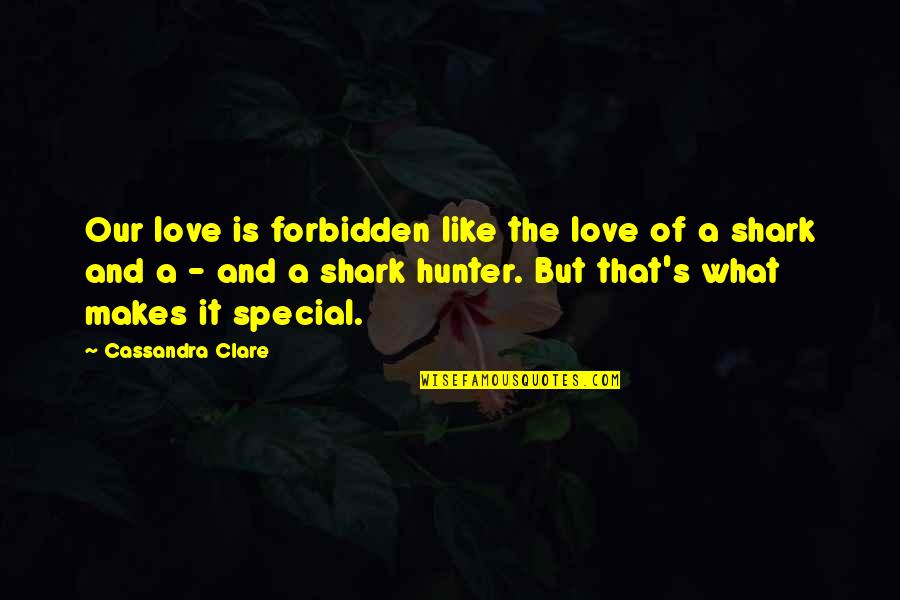 A Love That Is Forbidden Quotes By Cassandra Clare: Our love is forbidden like the love of A Love That Is Forbidden Quotes By Cassandra Clare: Our love is forbidden like the love of