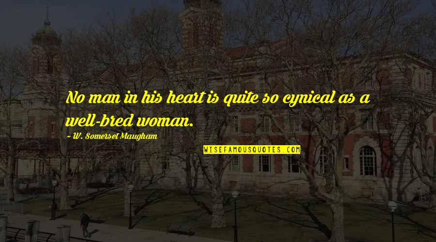 A Man Heart Quotes By W. Somerset Maugham: No man in his heart is quite so