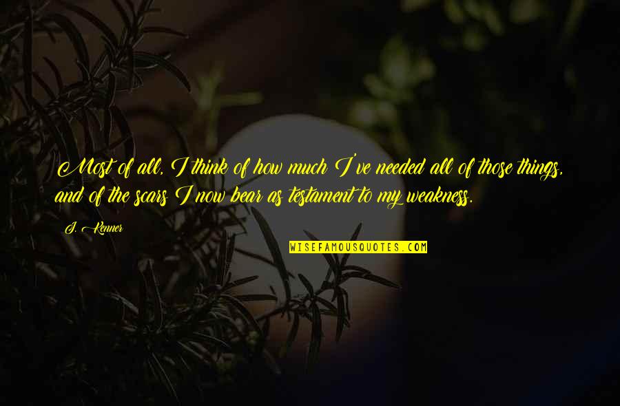 A New Person In Your Life Quotes By J. Kenner: Most of all, I think of how much A New Person In Your Life Quotes By J. Kenner: Most of all, I think of how much