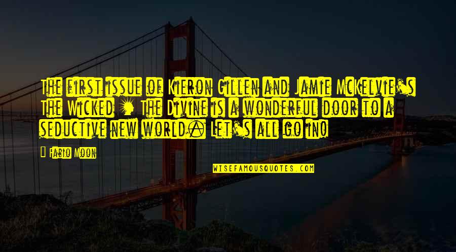 A New World Quotes By Fabio Moon: The first issue of Kieron Gillen and Jamie