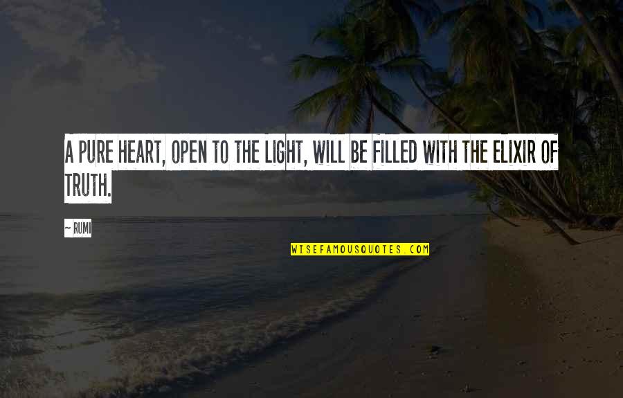 A Pure Heart Quotes By Rumi: A pure heart, open to the Light, will
