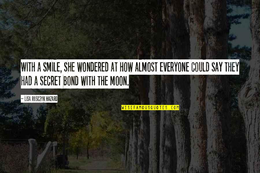 A Secret Smile Quotes By Lisa Rusczyk Hazard: With a smile, she wondered at how almost