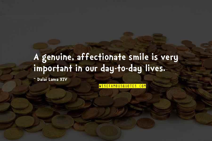 A Smile A Day Quotes By Dalai Lama XIV: A genuine, affectionate smile is very important in