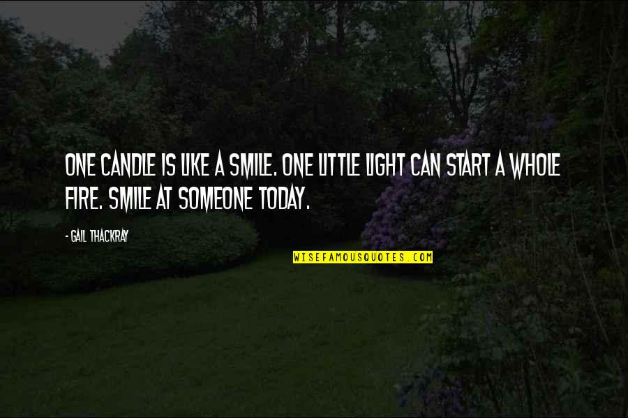 A Smile Inspirational Quotes By Gail Thackray: One candle is like a smile. One little