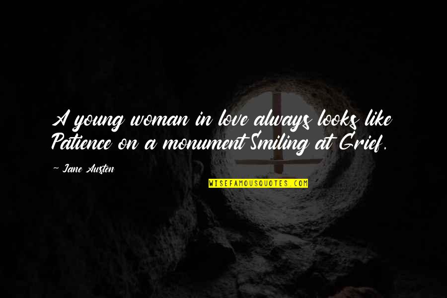 A Smiling Woman Quotes By Jane Austen: A young woman in love always looks like