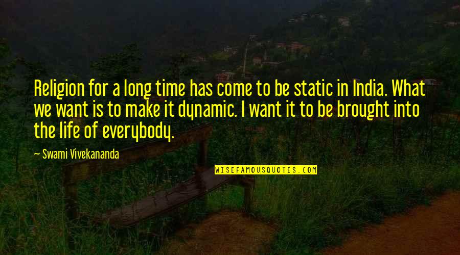 A Static Quotes By Swami Vivekananda: Religion for a long time has come to