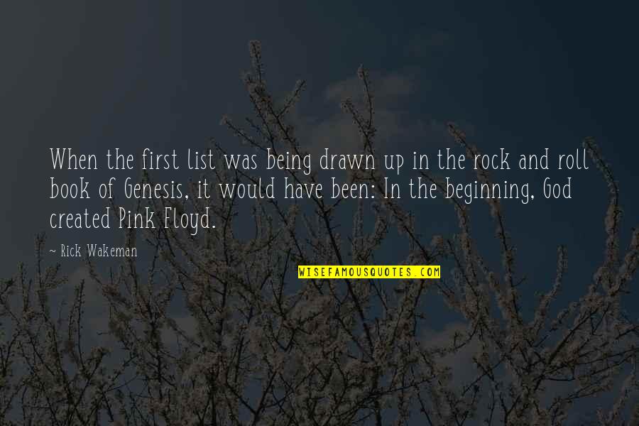 A W Pink Quotes By Rick Wakeman: When the first list was being drawn up