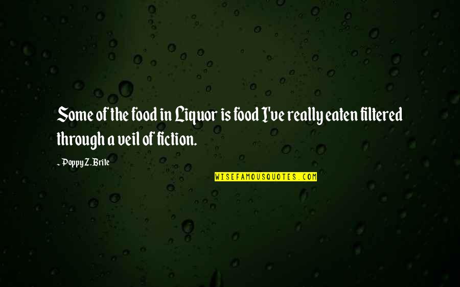 A-z Of Quotes By Poppy Z. Brite: Some of the food in Liquor is food