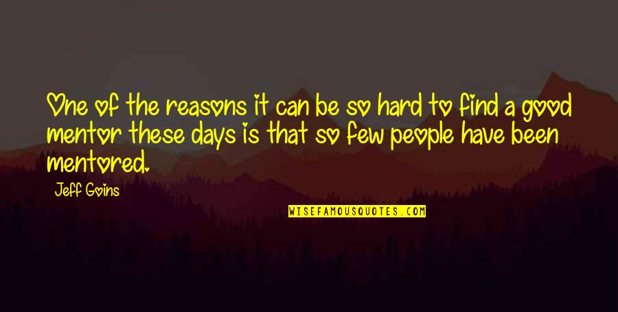 Ab Aayega Maza Quotes By Jeff Goins: One of the reasons it can be so Ab Aayega Maza Quotes By Jeff Goins: One of the reasons it can be so