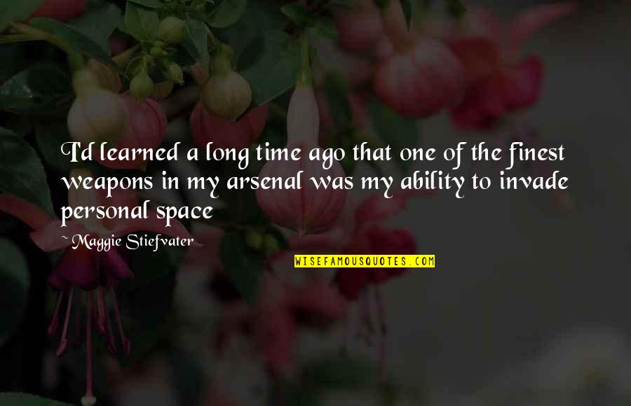 Abarca En Quotes By Maggie Stiefvater: I'd learned a long time ago that one