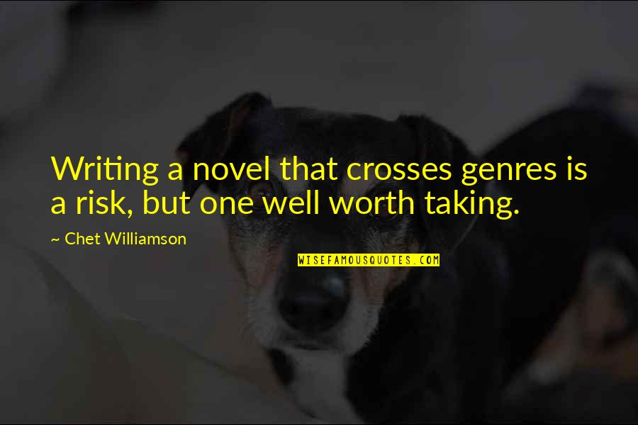 Abdelhamed Abdelhamed Quotes By Chet Williamson: Writing a novel that crosses genres is a