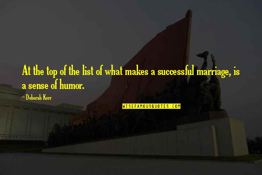 Abdelmoneim Younis Quotes By Deborah Kerr: At the top of the list of what
