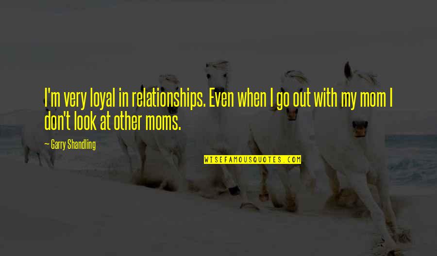 Abdelmoneim Younis Quotes By Garry Shandling: I'm very loyal in relationships. Even when I Abdelmoneim Younis Quotes By Garry Shandling: I'm very loyal in relationships. Even when I