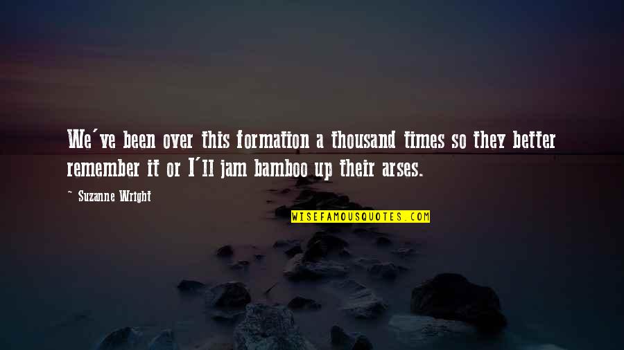 Abderhalden Reaction Quotes By Suzanne Wright: We've been over this formation a thousand times Abderhalden Reaction Quotes By Suzanne Wright: We've been over this formation a thousand times