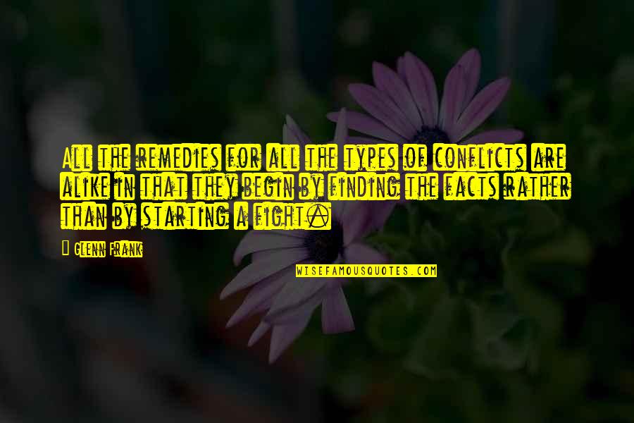 Abdrucklack Quotes By Glenn Frank: All the remedies for all the types of Abdrucklack Quotes By Glenn Frank: All the remedies for all the types of