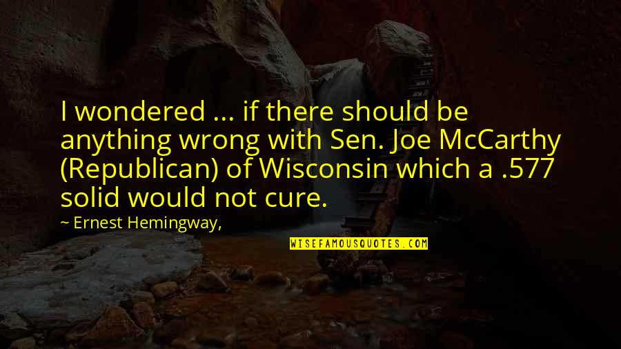 Abdul Hakeem Shabazz Quotes By Ernest Hemingway,: I wondered ... if there should be anything Abdul Hakeem Shabazz Quotes By Ernest Hemingway,: I wondered ... if there should be anything
