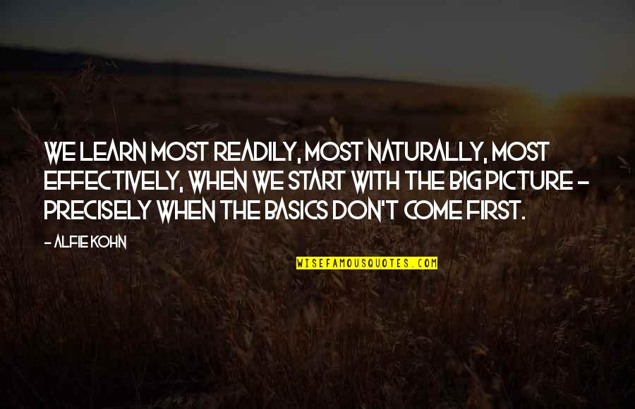 Abdul Razak Cricket Quotes By Alfie Kohn: We learn most readily, most naturally, most effectively, Abdul Razak Cricket Quotes By Alfie Kohn: We learn most readily, most naturally, most effectively,