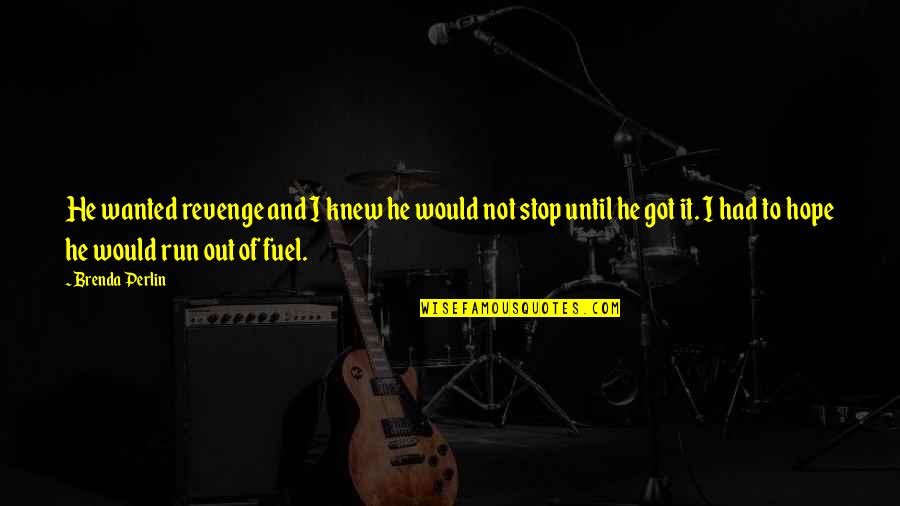 Abf Freight Shipping Quotes By Brenda Perlin: He wanted revenge and I knew he would Abf Freight Shipping Quotes By Brenda Perlin: He wanted revenge and I knew he would