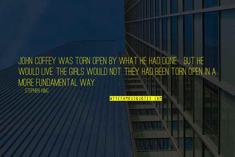 Abidance Quotes By Stephen King: John Coffey was torn open by what he