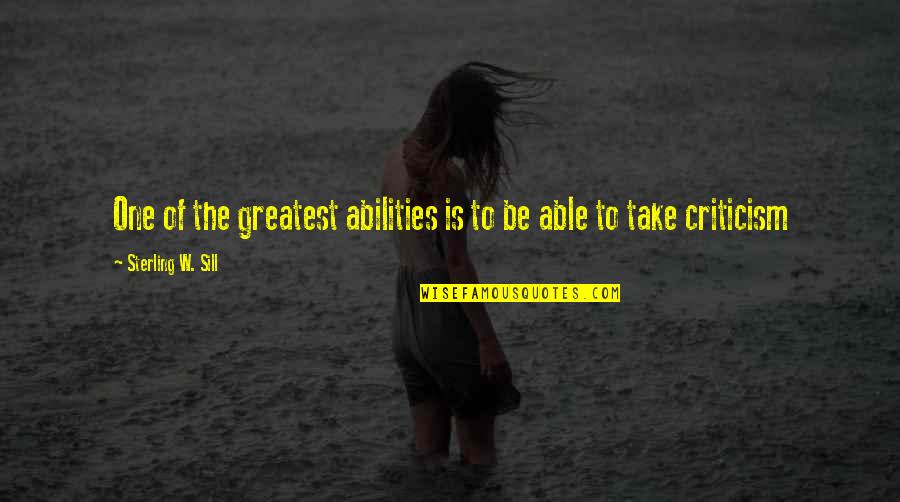 Abilities Quotes By Sterling W. Sill: One of the greatest abilities is to be Abilities Quotes By Sterling W. Sill: One of the greatest abilities is to be