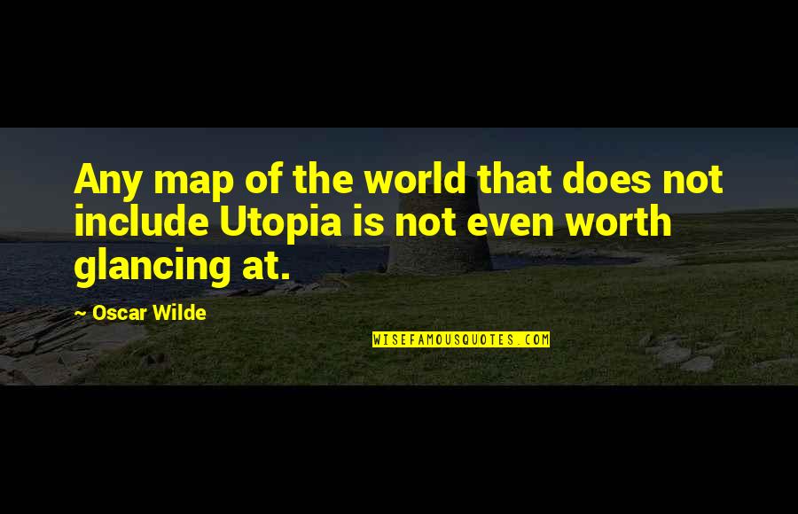 Abiud Towing Quotes By Oscar Wilde: Any map of the world that does not