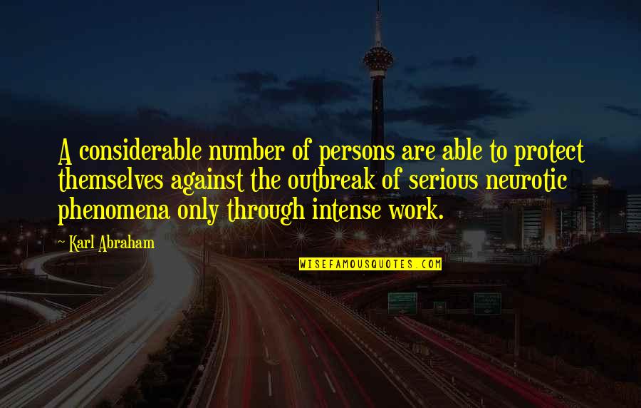 Able To Quotes By Karl Abraham: A considerable number of persons are able to