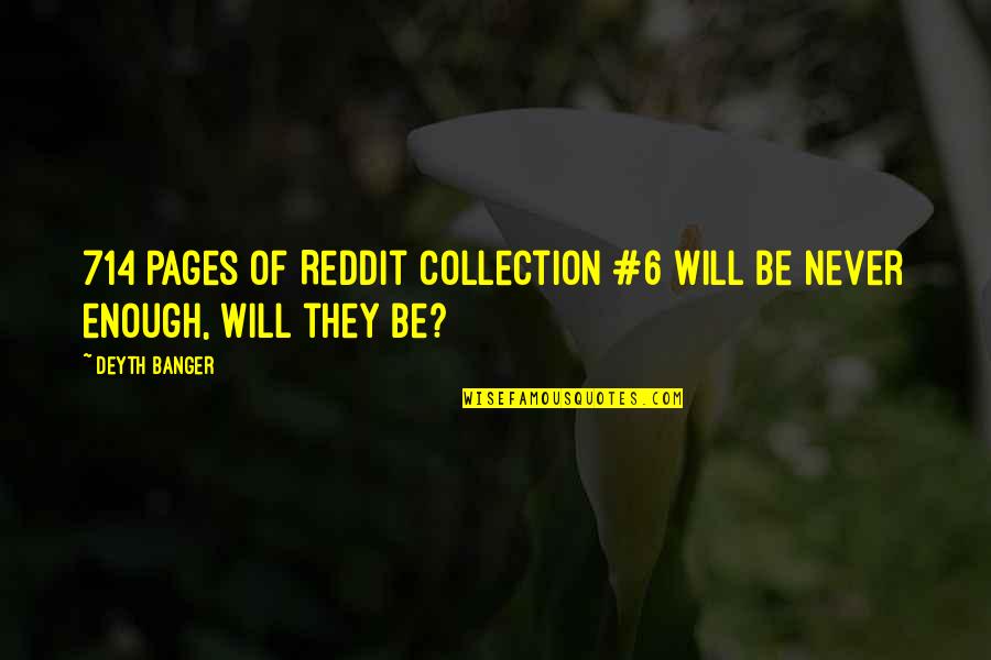 Abomination In The Bible Quotes By Deyth Banger: 714 Pages of Reddit Collection #6 will be