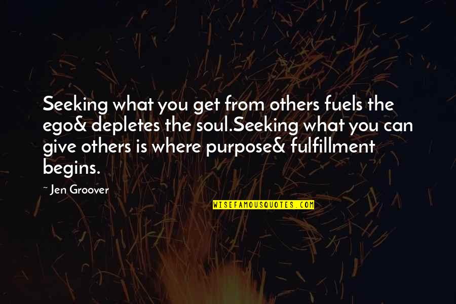 Aboulela Leila Quotes By Jen Groover: Seeking what you get from others fuels the