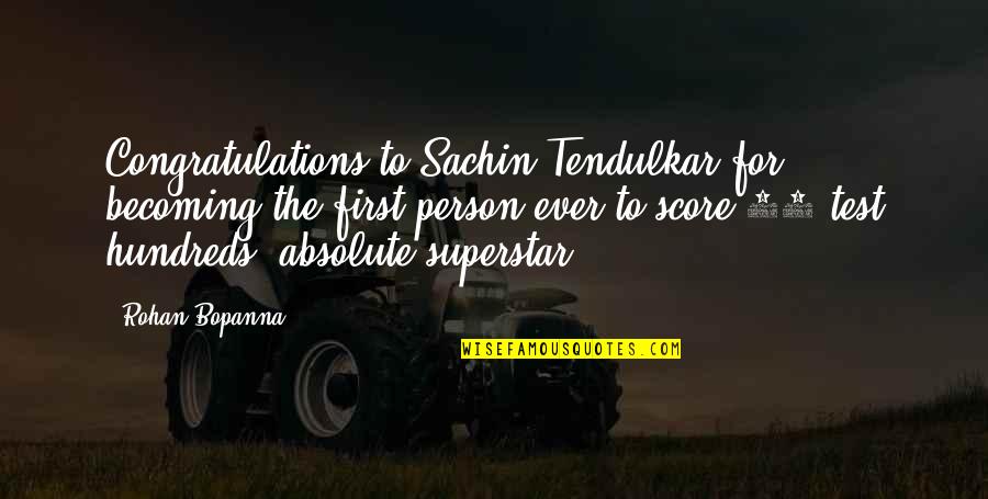 Absolute Quotes By Rohan Bopanna: Congratulations to Sachin Tendulkar for becoming the first