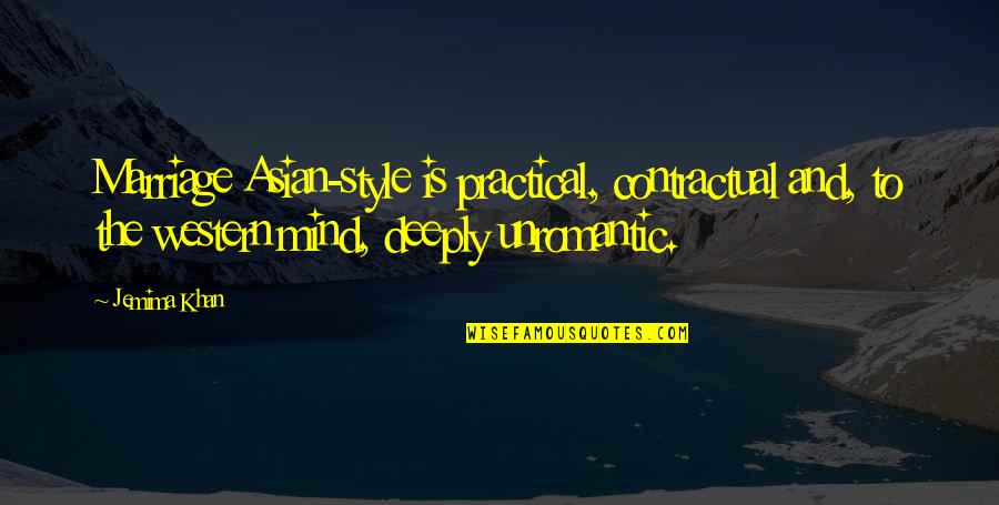 Absolutna Vrednost Quotes By Jemima Khan: Marriage Asian-style is practical, contractual and, to the Absolutna Vrednost Quotes By Jemima Khan: Marriage Asian-style is practical, contractual and, to the