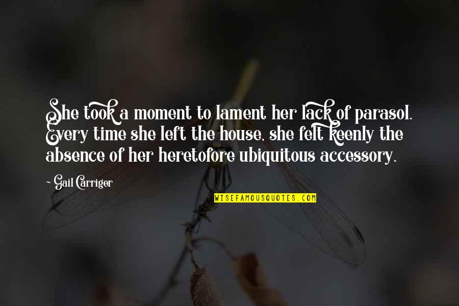Accessory Quotes By Gail Carriger: She took a moment to lament her lack