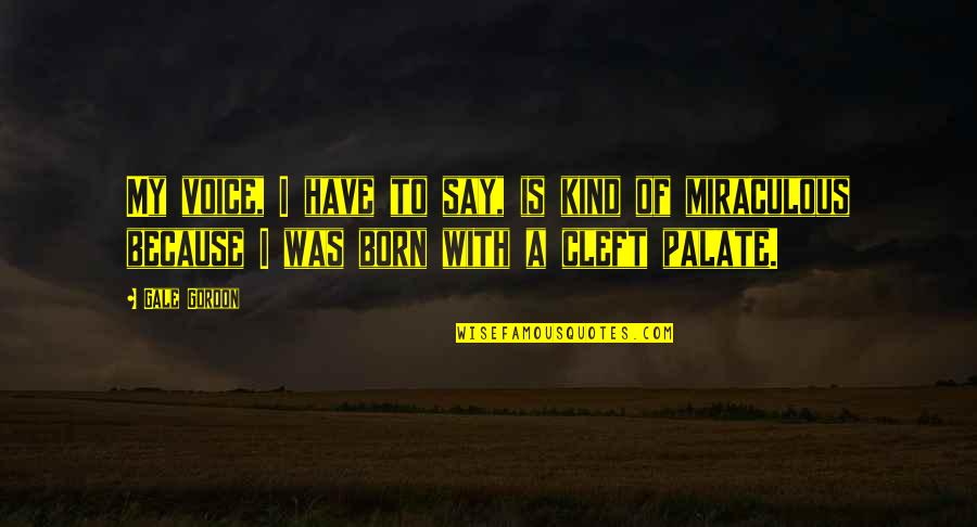 Accounting Department Quotes By Gale Gordon: My voice, I have to say, is kind Accounting Department Quotes By Gale Gordon: My voice, I have to say, is kind