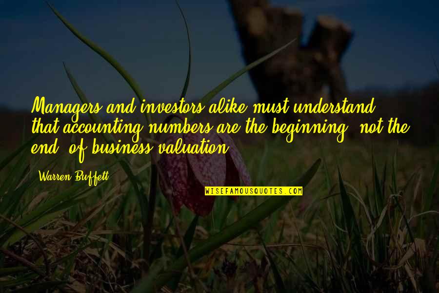 Accounting Quotes By Warren Buffett: Managers and investors alike must understand that accounting