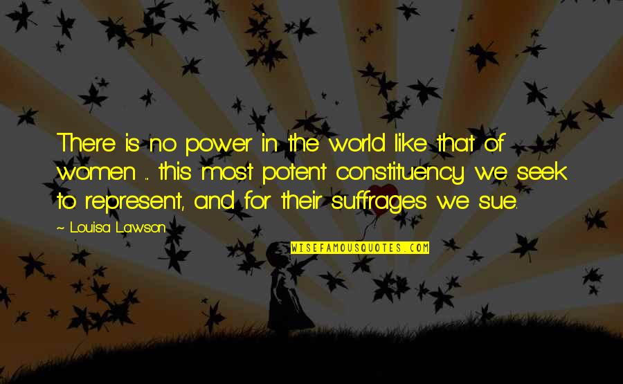 Accusatory Quotes By Louisa Lawson: There is no power in the world like Accusatory Quotes By Louisa Lawson: There is no power in the world like