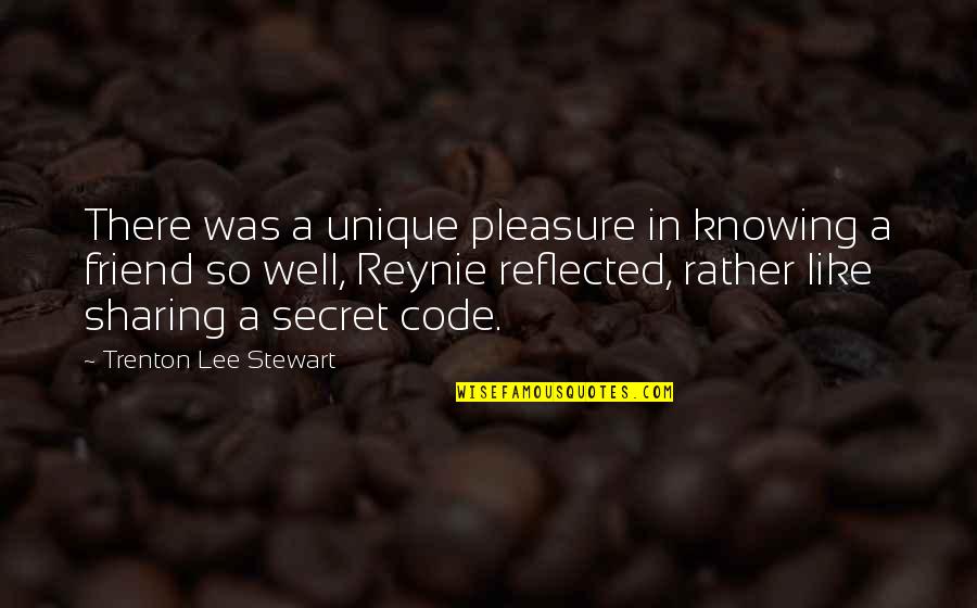 Ace Mcshane Quotes By Trenton Lee Stewart: There was a unique pleasure in knowing a