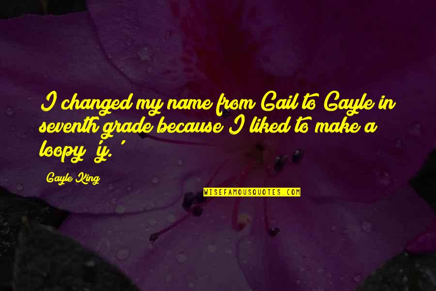Achievement Hunter Let's Play Minecraft Quotes By Gayle King: I changed my name from Gail to Gayle Achievement Hunter Let's Play Minecraft Quotes By Gayle King: I changed my name from Gail to Gayle