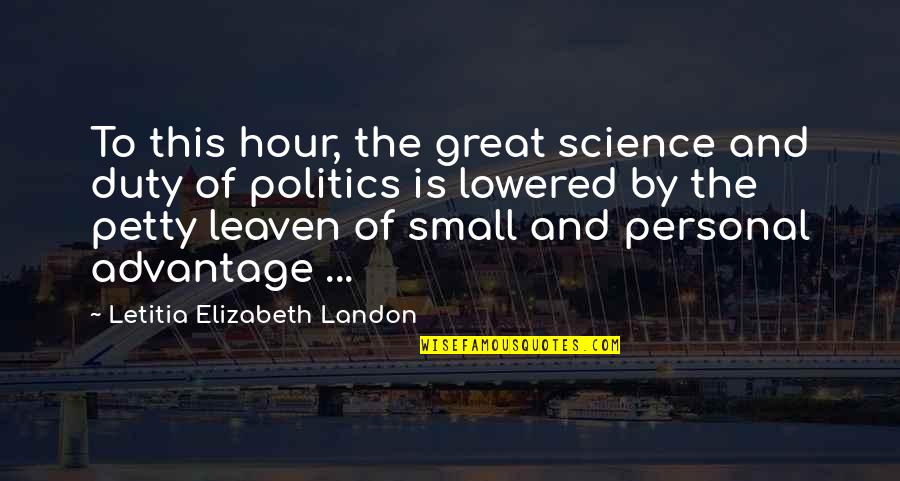 Achmed The Dead Quotes By Letitia Elizabeth Landon: To this hour, the great science and duty Achmed The Dead Quotes By Letitia Elizabeth Landon: To this hour, the great science and duty