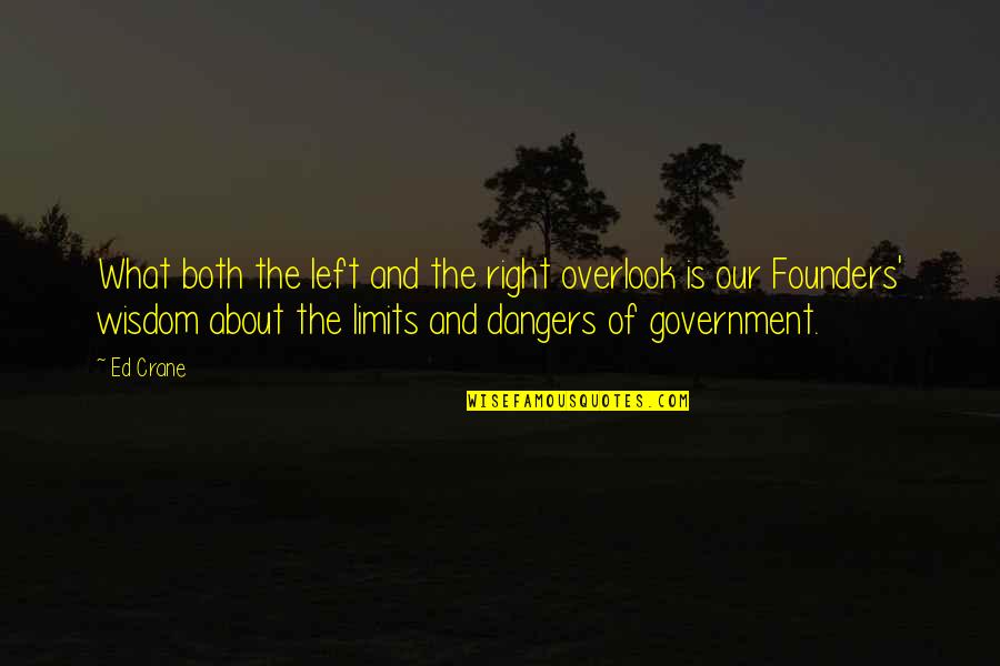 Acronym Inspirational Quotes By Ed Crane: What both the left and the right overlook