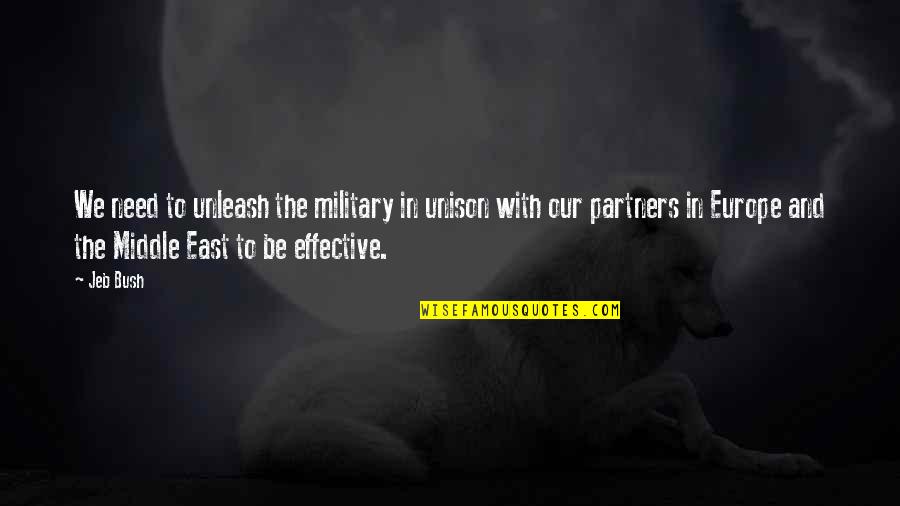 Act500 Quotes By Jeb Bush: We need to unleash the military in unison
