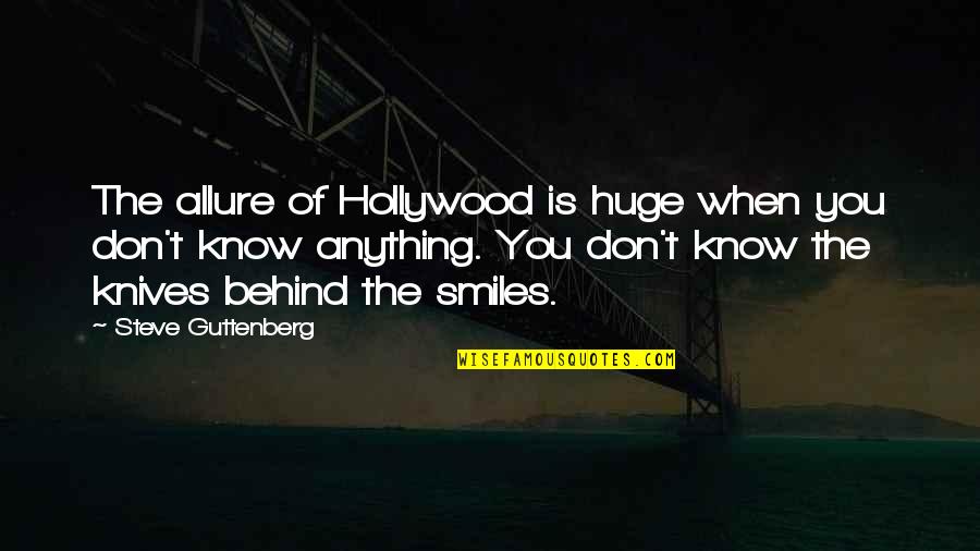 Actualmente Lleva Quotes By Steve Guttenberg: The allure of Hollywood is huge when you