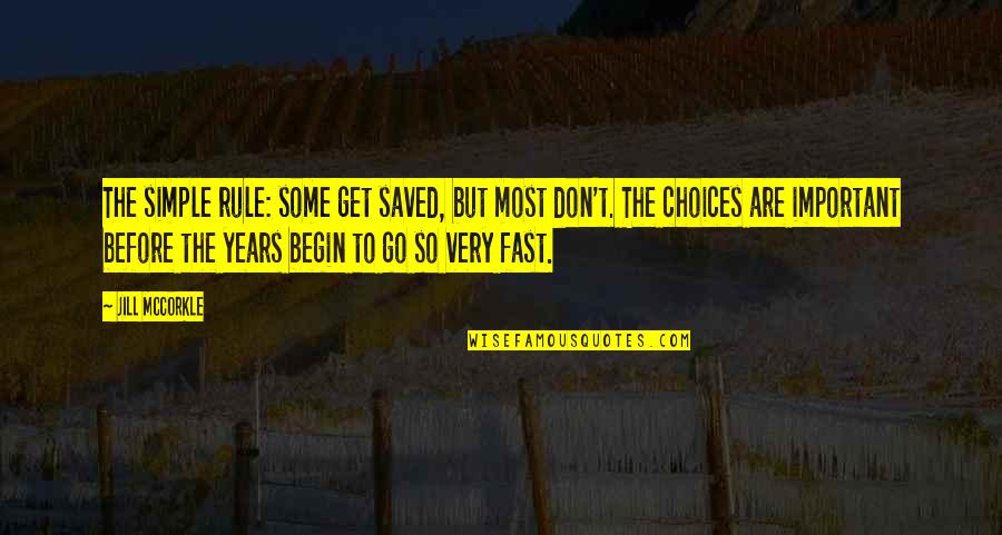 Adam Sandler Goat Quotes By Jill McCorkle: The simple rule: some get saved, but most Adam Sandler Goat Quotes By Jill McCorkle: The simple rule: some get saved, but most