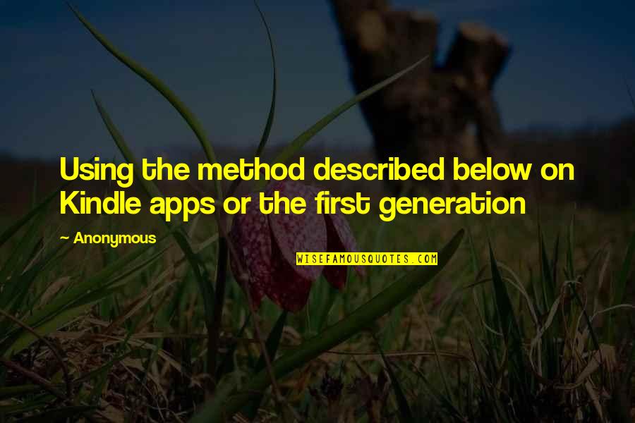 Adante Senior Quotes By Anonymous: Using the method described below on Kindle apps